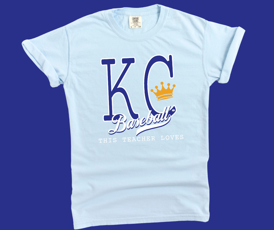 DTF TRANSFER ONLY -Royal & White This Teacher Loves KC Baseball