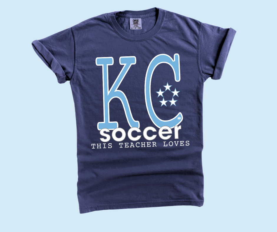 DTF TRANSFER ONLY -Light Blue & White This Teacher Loves KC Soccer