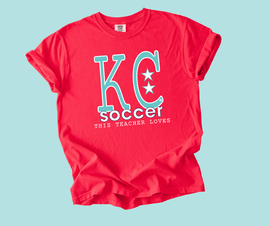 DTF TRANSFER ONLY -Teal & White This Teacher Loves KC Soccer