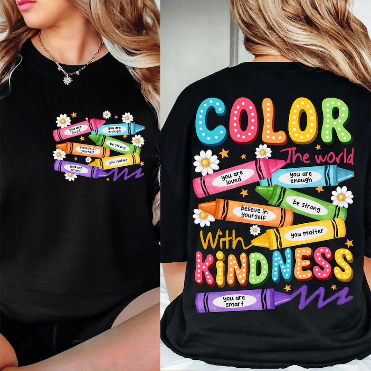DTF TRANSFER ONLY - Front/Back Color The World With Kindness