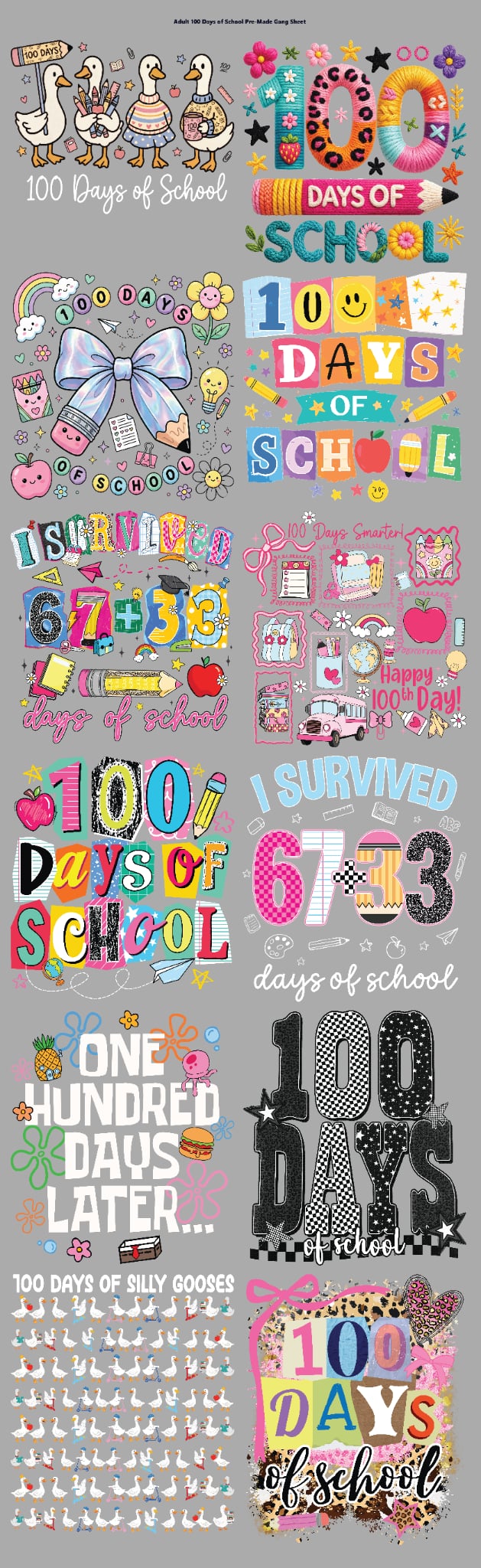 DTF TRANSFER ONLY  - ADULT 100 Days of School Pre-Made Gang Sheet (22x70in)