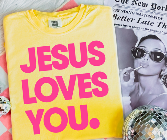DTF TRANSFER ONLY  - Pink Jesus Loves You