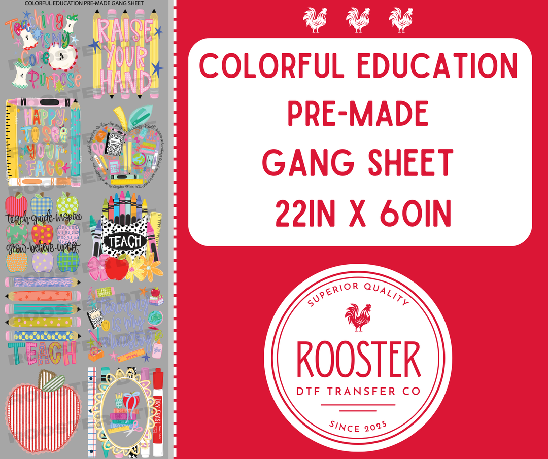 DTF TRANSFER ONLY  - COLORFUL EDUCATION PRE-MADE GANG SHEET (22x60in)