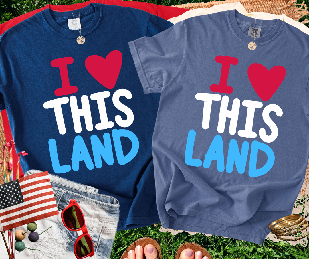 DTF TRANSFER ONLY - I Love This Land