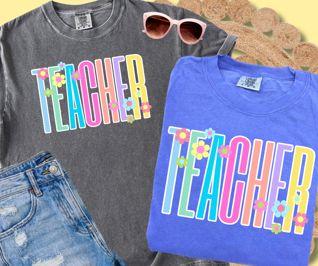 DTF TRANSFER ONLY - Pastel Floral Teacher