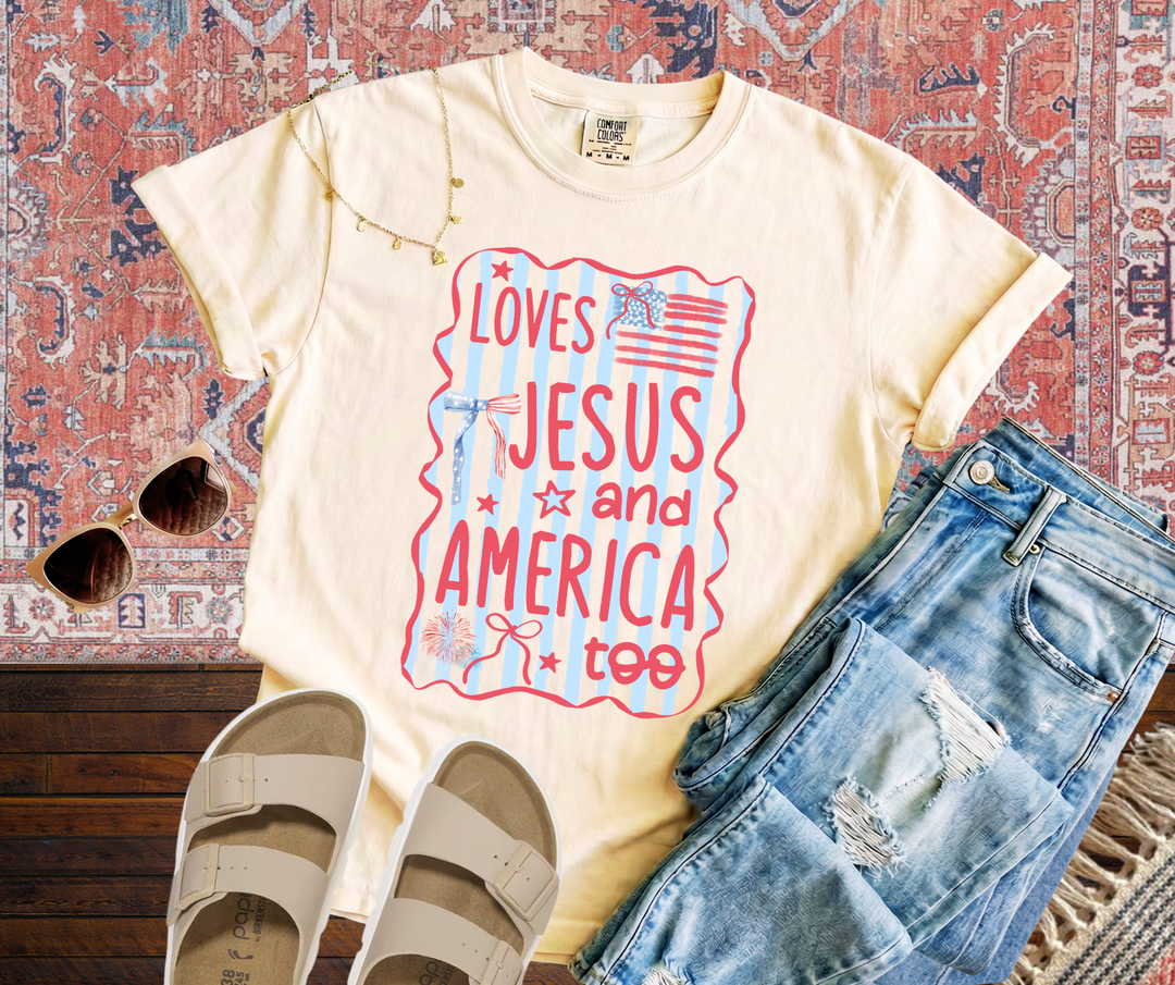 DTF TRANSFER ONLY - Loves Jesus and America Too