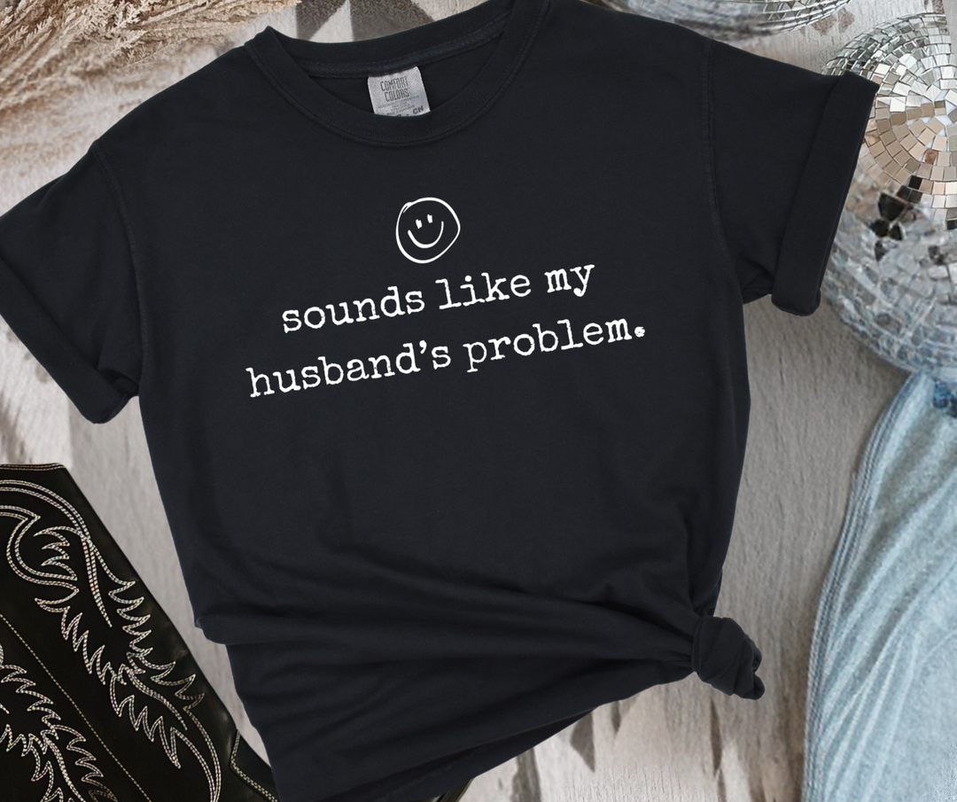 DTF TRANSFER ONLY - sounds like my husbands problem. (white ink)