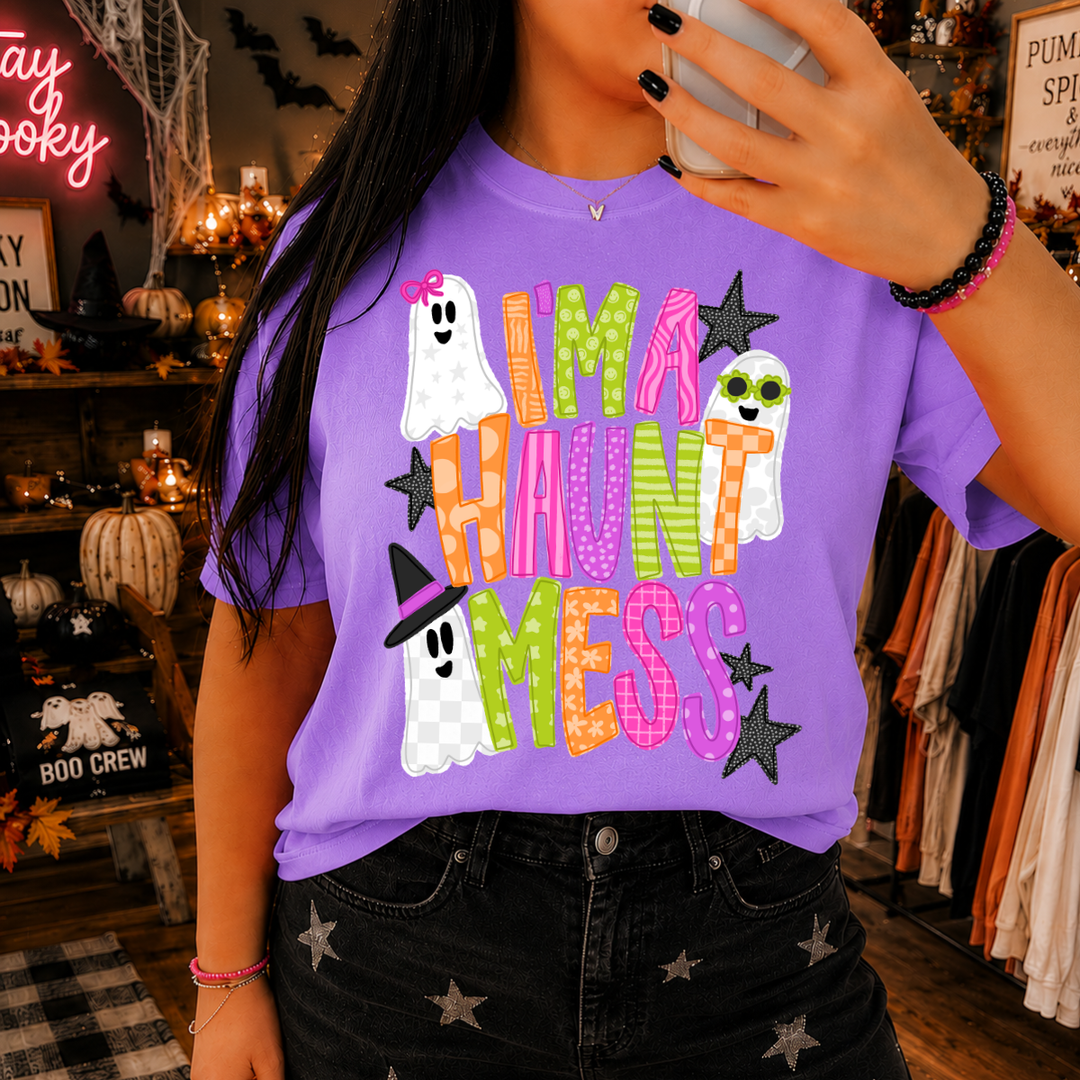 DTF TRANSFER ONLY  - I'm A Haunt Mess