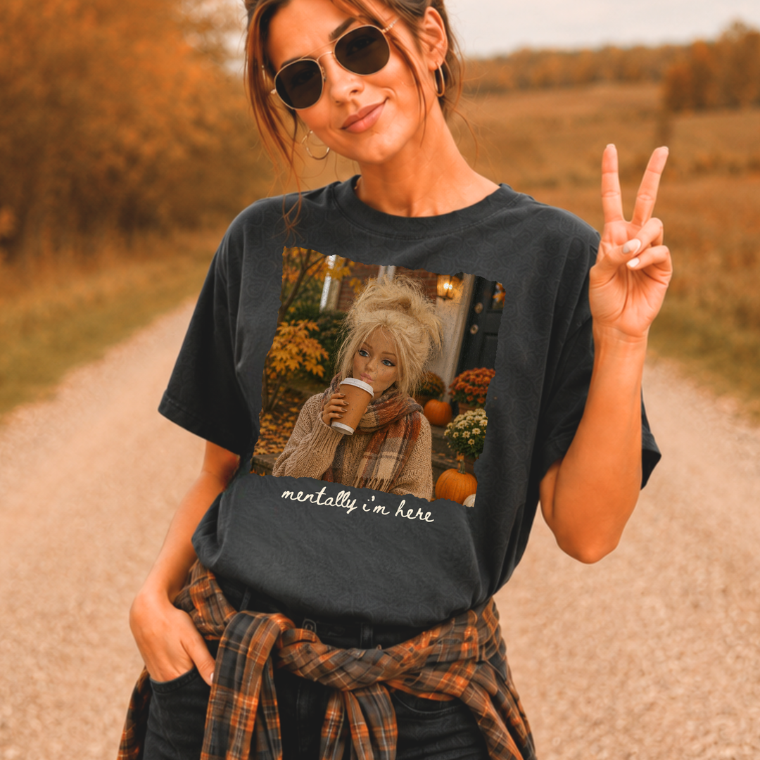 DTF TRANSFER ONLY  - Mentally I'm Here Doll