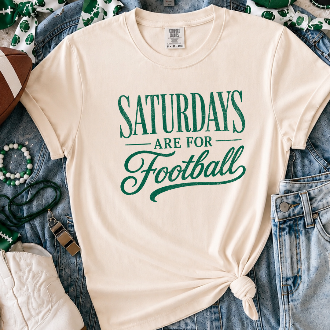 DTF TRANSFER ONLY  - GREEN Saturday's are for Football