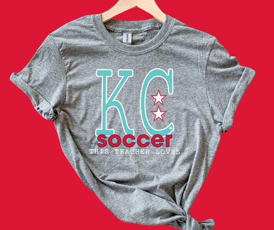DTF TRANSFER ONLY -Teal & Red This Teacher Loves KC Soccer