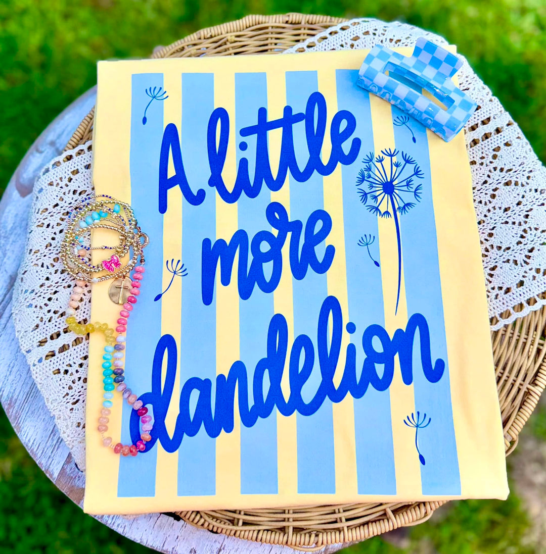 DTF TRANSFER ONLY  -A Little More Dandelion