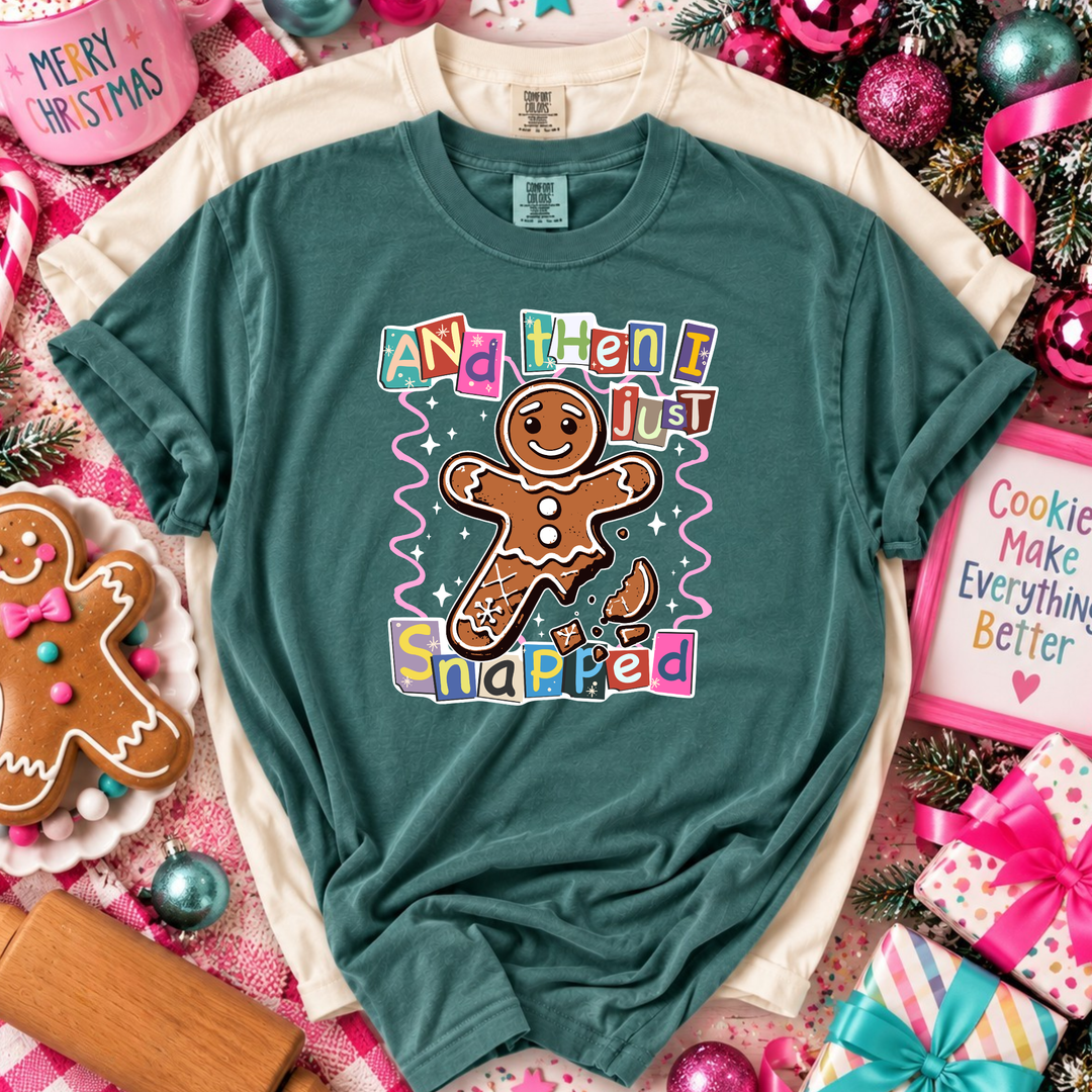 DTF TRANSFER ONLY  - and then I just snapped - gingerbread man