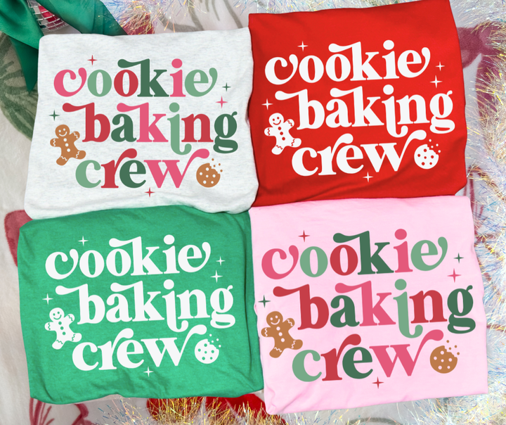 DTF TRANSFER ONLY  - COLORFUL Cookie Baking Crew