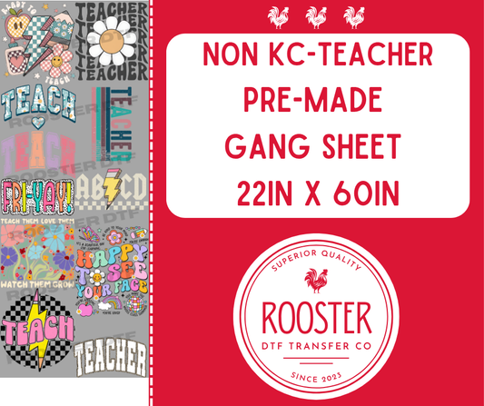 DTF TRANSFER ONLY  - NON-KC TEACHER PRE-MADE GANG SHEET (22x60in)