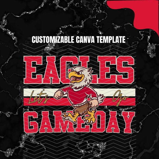 DIGITAL DOWNLOAD ONLY - Customizable - Retro EAGLES Mascot Canva Template