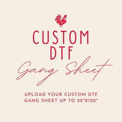 Upload Your Own Gang Sheet - Custom DTF Transfer - Choose Your Size