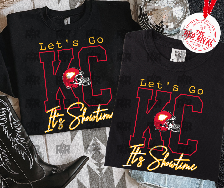 DTF TRANSFER ONLY  - Let's GO KC It's Showtime