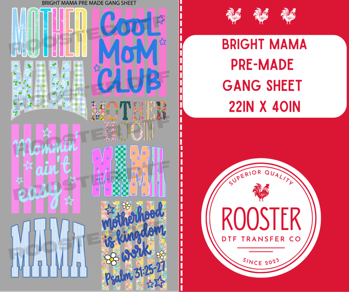DTF TRANSFER ONLY  - BRIGHT MAMA PRE-MADE GANG SHEET (22x40in)